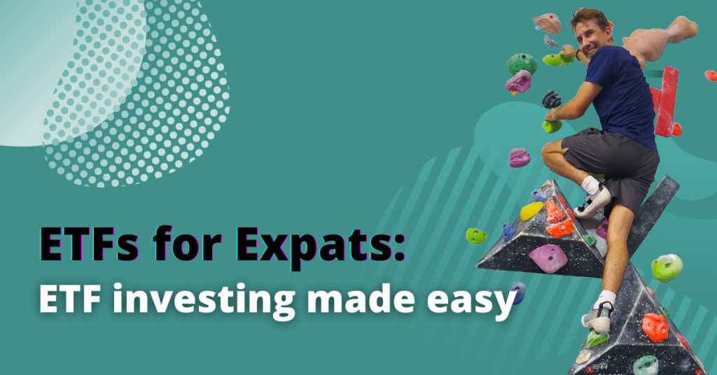 ETF investing for Expats