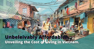 Cost of Living in Vietnam